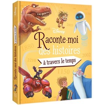 disney-raconte-moi-des-histoires-a-travers-le-temps